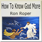 How To Know God More